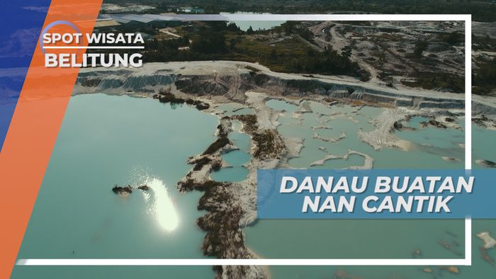 Kaolin, Keindahan Danau Buatan yang Mempesona, Belitung