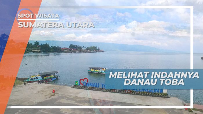 Panorama Indah Danau Toba Simalungun, Sumatera Utara