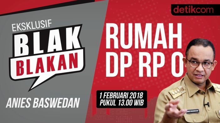 Saksikan Blak-blakan Anies Mengenai Rumah DP Rp 0