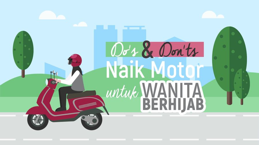 Dos & Donts Naik Motor untuk Hijabers