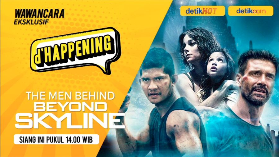 The Men Behind Beyond Skyline Hadir di dHappening
