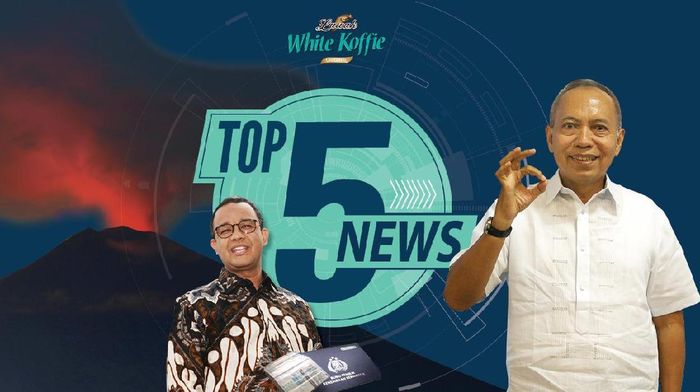 Top 5 News: Gunung Agung Masih Aktif, Jenazah Pak Bondan Dikremasi