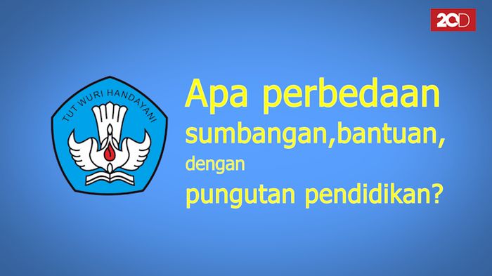 Beda Sumbangan, Bantuan, dan Pungutan Pendidikan