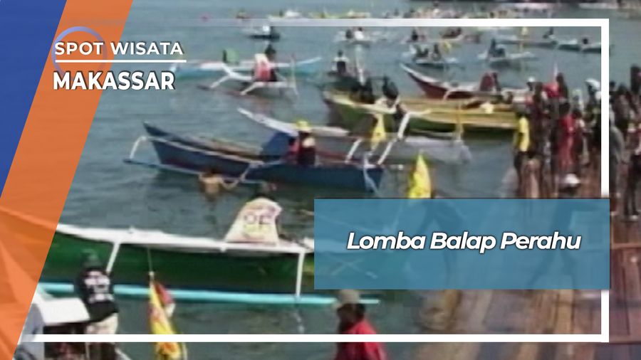 Lomba Balap Perahu, Makassar