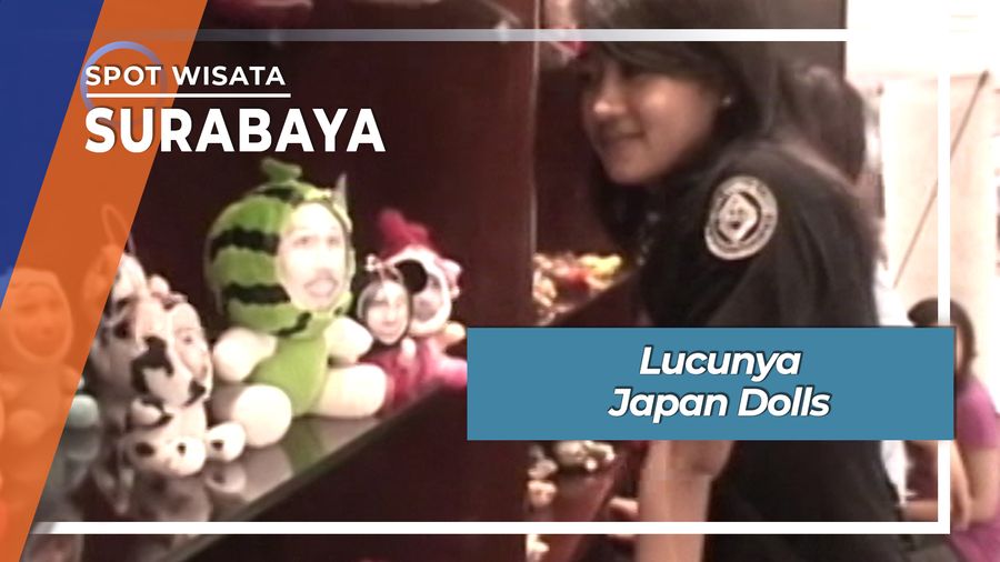 Lucunya Japan Dolls, Surabaya