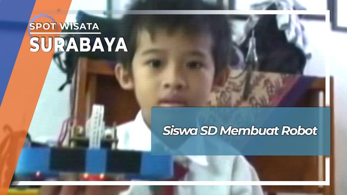 Siswa SD Membuat Robot, Surabaya