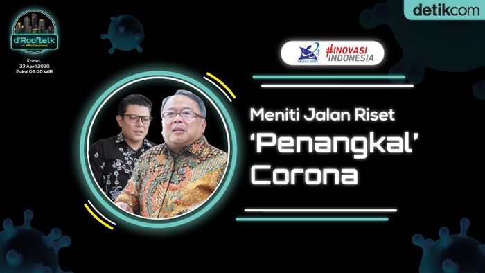 Tonton Sesaat Lagi dRooftalk Meniti Jalan Riset Penangkal Corona