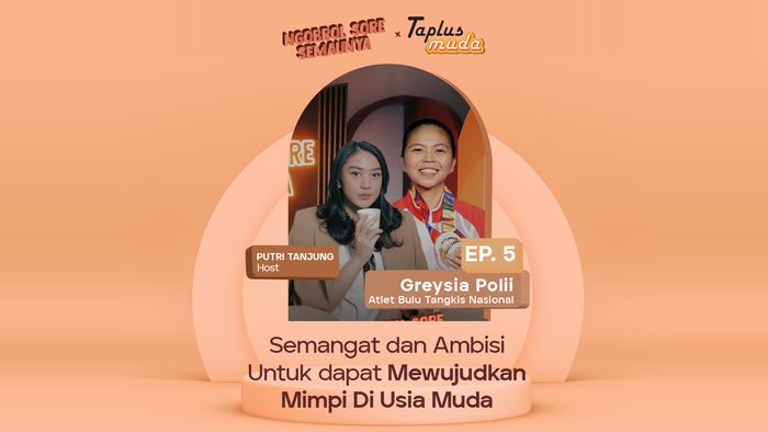NSS Live IG x BNI EP.5 Bersama Greysia Polii : Semangat dan Ambisi Untuk dapat Mewujudkan Mimpi Di Usia Muda