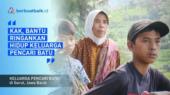 Beratnya Beban Hidup Keluarga Pencari Batu Tanpa Sosok Ayah