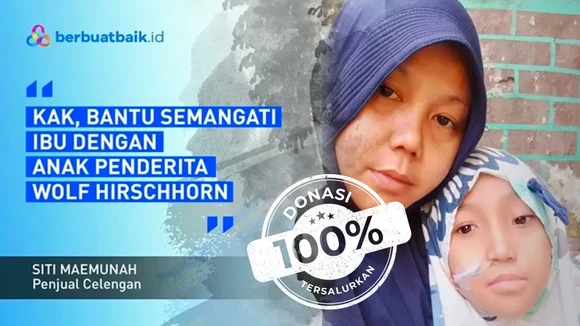 Bantu Perjuangan Ibu Penjual Celengan dengan Anak Penderita Wolf Hirschhorn