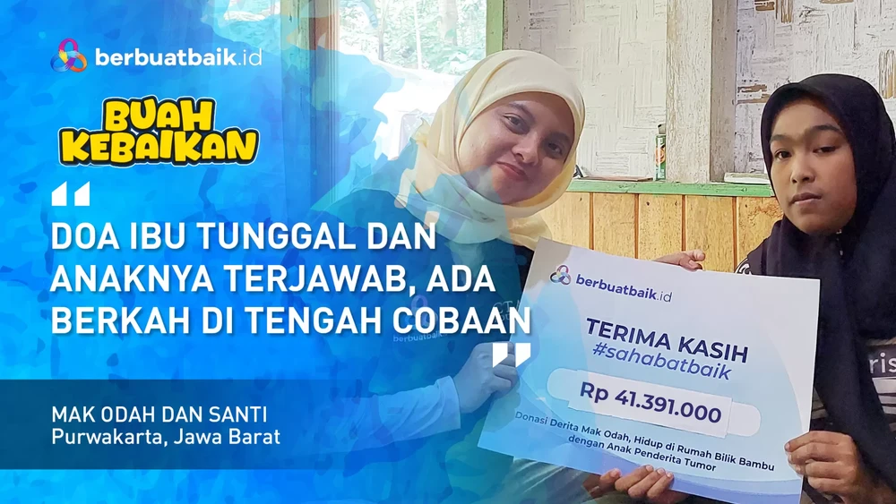 doa-mak-odah-dan-santi-terjawab-ada-berkah-di-tengah-cobaan