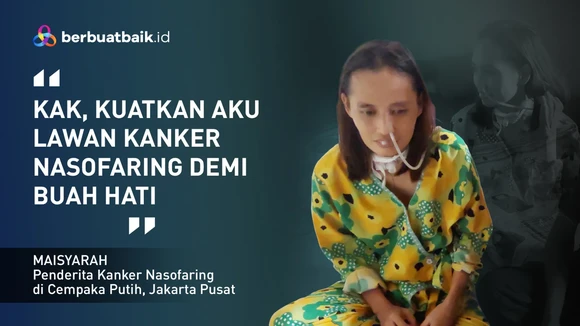 Idap Kanker Nasofaring, Maisyarah Gugurkan Kandungan hingga Tak Bisa Bicara
