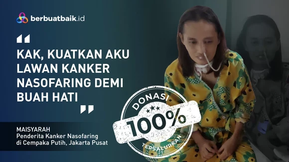 Idap Kanker Nasofaring, Maisyarah Gugurkan Kandungan hingga Tak Bisa Bicara