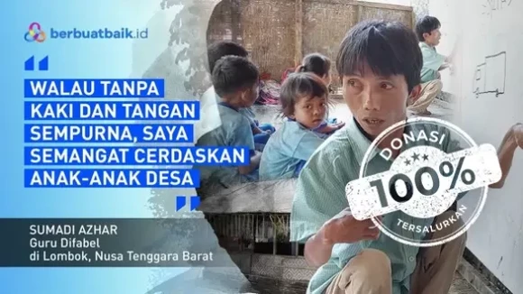 Jalan Jongkok dengan Kaki Tangan Tak Sempurna, Pemulung Ini Jadi Guru Anak Pedalaman