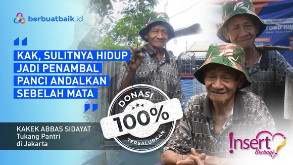 Kakek Abbas Hidup Sendirian dari Menambal Panci dengan Satu Mata Sempurna