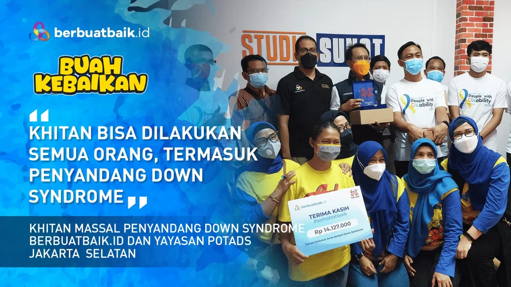 khitan-untuk-penyandang-down-syndrome-usaha-menjaga-kesehatan-bagi-semua-orang