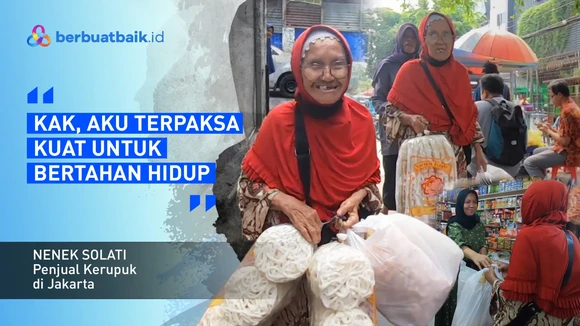 Renta Tak Putus Usaha, Nenek Solati Berjuang Hidup dari Kerupuk