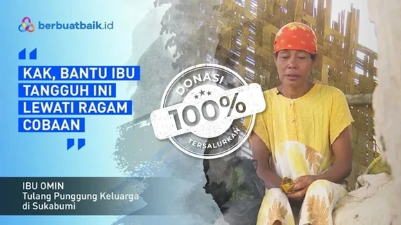 Tangis Ibu Omin Pedih Ratapi Nasib Jadi Penopang Keluarga Besar