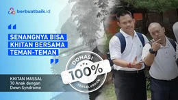 Bantu Khitanan Anak dengan Down Syndrome Lebih Istimewa