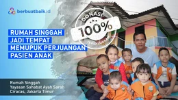 Bantu Rumah Singgah Ini Bertahan agar Tak Lagi Ada Pasien Kanker Anak Terlantar