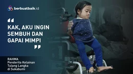 Hadapi Penyakit Tulang Kaca, Anak Guru Honorer Punya Mimpi Jadi Dokter