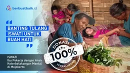 Iswati, Ibu Pejuang Nafkahi Anak Keterbelakangan Mental dari Kerja Serabutan