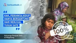 Keluarga Slamet, Mencari Keselamatan Hidup dari Tusuk-Tusuk Sate