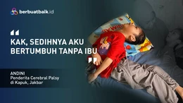 Lahir Piatu, Anak Pencari Ikan Alami Cerebral Palsy Pasif Tegar Hadapi Cobaan