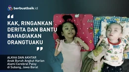 Nasib Malang 2 Anak Buruh Harian Pasar Alami Penyakit Lumpuh Otak