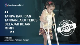 Tegarnya Fitriani, Gadis Kecil Tanpa Telapak Tangan dan Kaki
