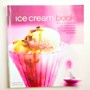 Buat Pencinta Es Krim: The Ice Cream Book