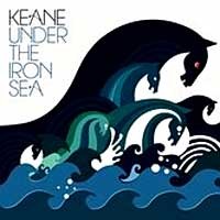 Under the Iron Sea: Keane Galau