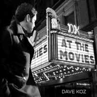 Dave Koz Aktor At the Movies