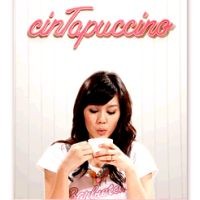 Cintapuccino: Haruskah Obsesi Diwujudkan?