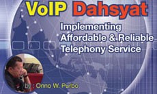 Tersedia Video Tutorial VoIP Dahsyat Onno W Purbo. Mau?