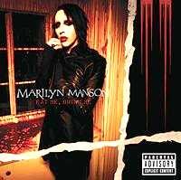 Eat Me, Drink Me: Obat Cinta Marilyn Manson