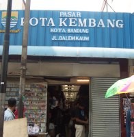 Belanja Murah Meriah di Pasar Kota Kembang