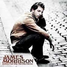 James Morrison: Songs for You, Truths for Me