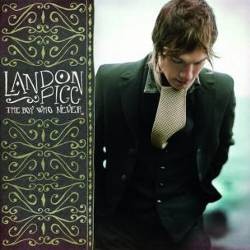 The Boy Who Never: Simfoni Hati Landon Pigg