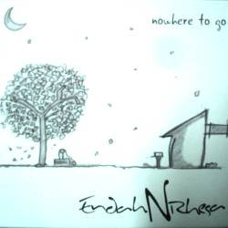 Nowhere To Go: Berlabuhnya Hati EndahNRhesa