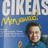 Cikeas Menjawab Tak Selaris Gurita Cikeas