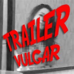Promosi Film Lewat Trailer Vulgar