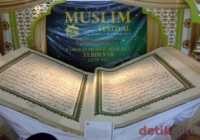  Yuk, Lihat Al-Quran Raksasa