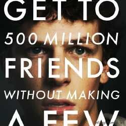 The Social Network: Harga Sebuah Ambisi The Social Network: Harga Sebuah Ambisi