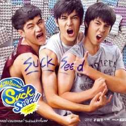  Suckseed: Kegalauan Remaja Thailand Masa Kini
