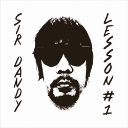 CD Review: Sir Dandy