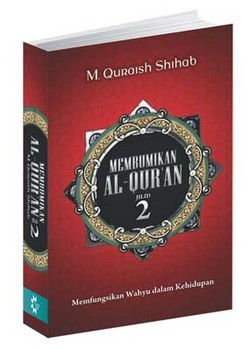 Membumikan Al-Quran