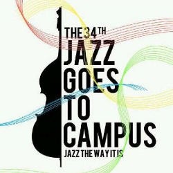 The 34th Jazz Goes To Campus Digelar Hari Ini