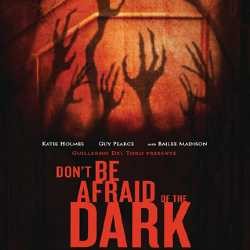 Dont be Afraid of the Dark: Horor Fantasi Khas del Toro