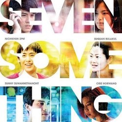 Film Nichkhun Seven Something Tayang di Indonesia 15 Agustus